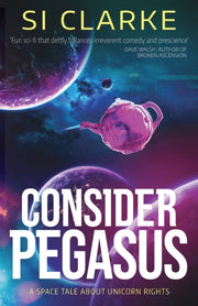 Consider Pegasus: A Space Tale About Uni