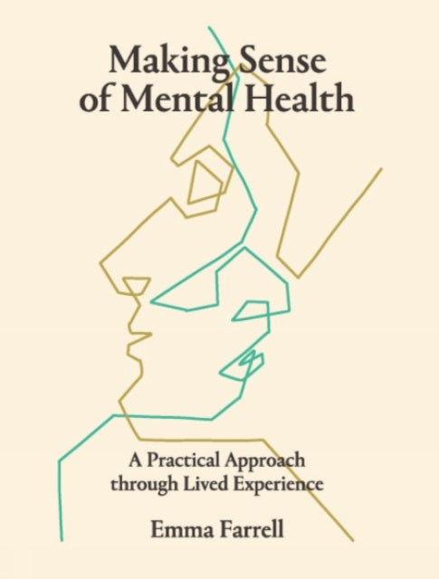 Making Sense Of Mental Health