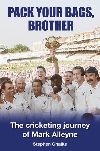 Pack Your Bags, Brother By Chalke, Stephen