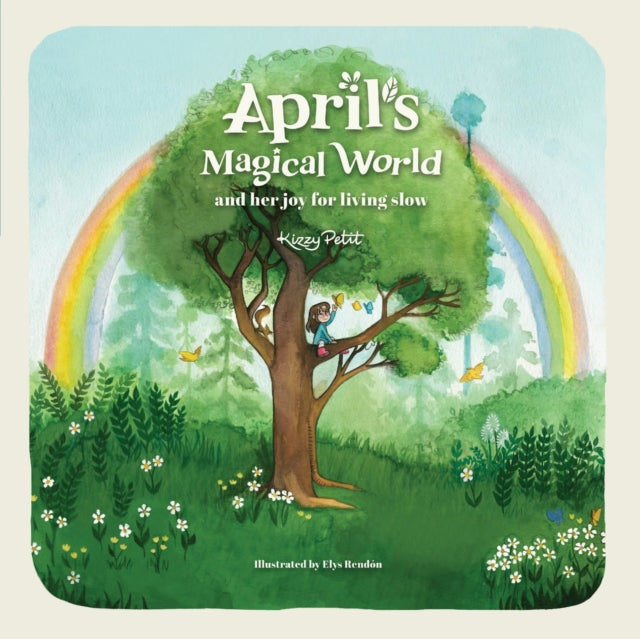 April's Magical World And Her Joy For Li