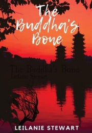 The Buddha's Bone: A Dark Psychological