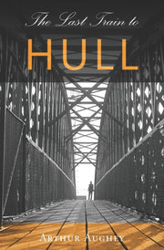 The Last Train To Hull