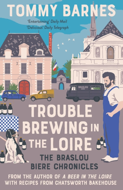 Trouble Brewing In The Loire