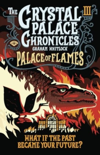 Crystal Palace Chronicles 3 Palace Of Fl
