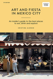 Art & Fiesta In Mexico City