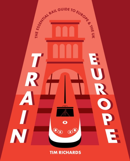 Train Europe By Richards, Tim