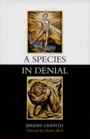 Species In Denial 2nd Edition By Griffith, Jeremy