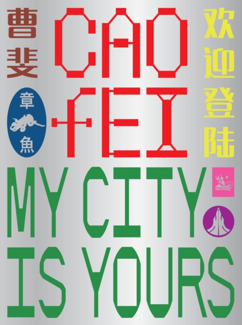 Cao Fei: My City If Yours