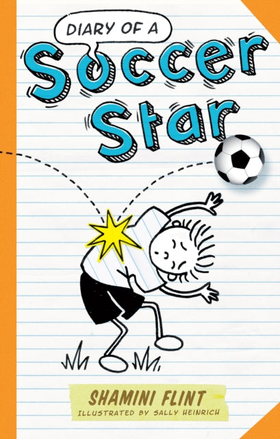 Diary Of A Soccer Star 1