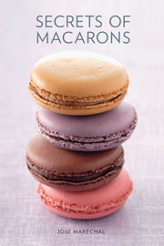 Secrets Of Macarons