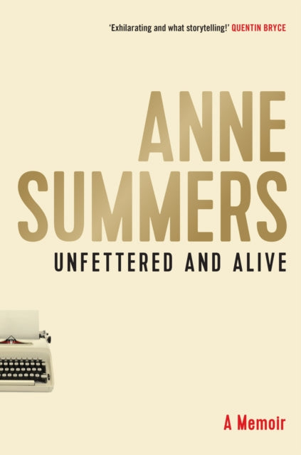 Unfettered & Alive