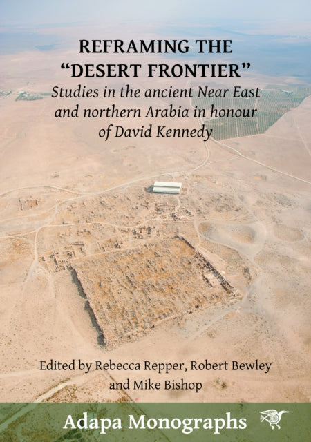 Reframing The Desert Frontier