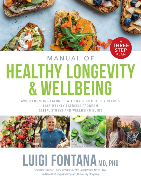 Manual Of Healthy Longevity & Wellbeing By Fontana, Luigi