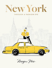 New York Through A Fashion Eye By Hess, Megan