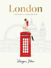 London Through A Fashion Eye