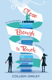 Close Enough To Touch By Oakley, Colleen