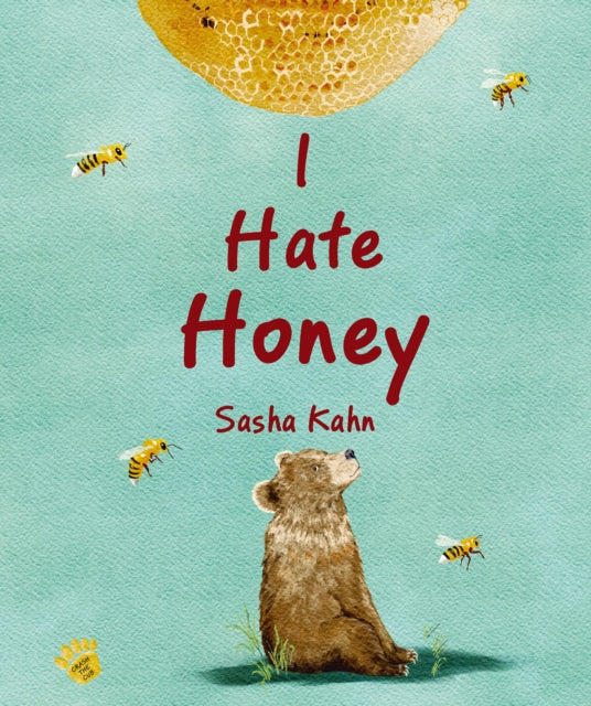 I Hate Honey By Kahn, Sasha