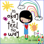 Its Okay To Feel This Way
