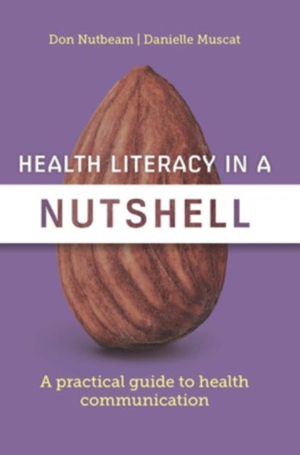 Health Literacy In A Nutshell