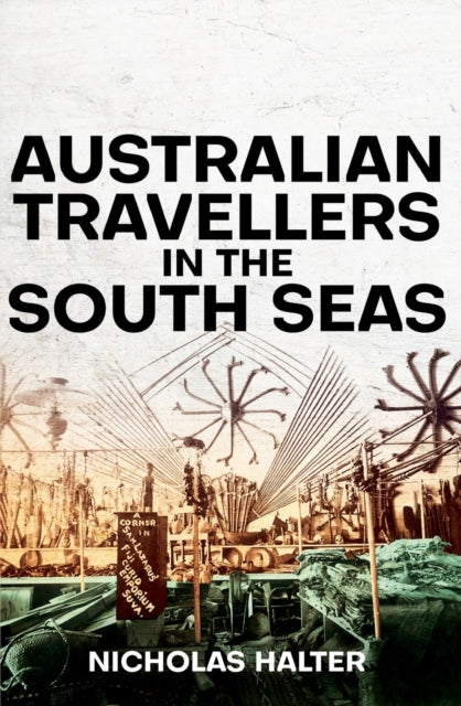 Australian Travellers In The South Seas