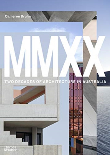 Mmxx Australian Architecture