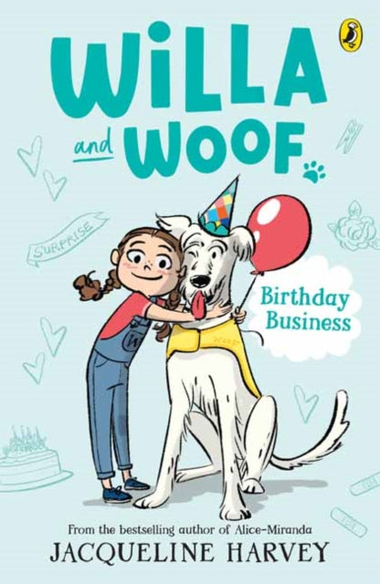 Willa & Woof 2 Birthday Business By Harvey , Jacqueline