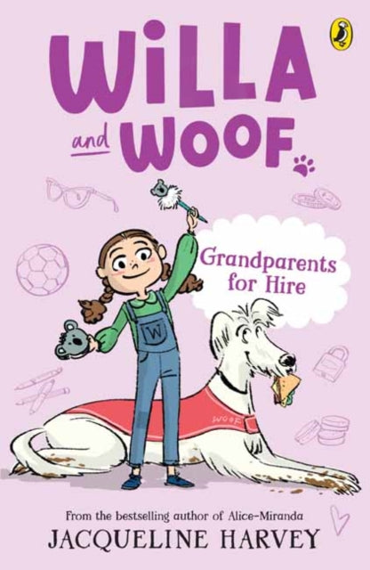 Willa & Woof 3 Grandparents For Hire By Harvey , Jacqueline