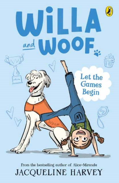 Willa & Woof 5 Let The Games Begin By Harvey , Jacqueline