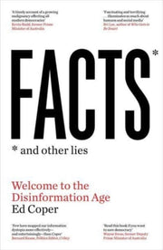 Facts & Other Lies