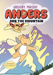 Anders And The Mountain Anders 4 By Mackay  Gregory