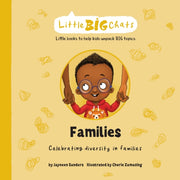 Families: Celebrating Diversity In Famil By Sanders, Jayneen