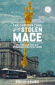 Curious Case Of The Stolen Mace : Sol By Young, Sally