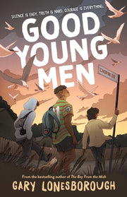 Good Young Men By Lonesborough  Gary