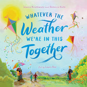 Whatever/weather Were In This Together
