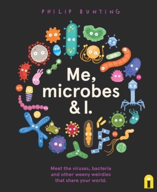 Me Microbes & I