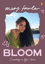 Bloom By Fowler, Mary