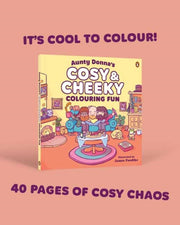Aunty Donnas Cosy Cheeky Colouring Fun