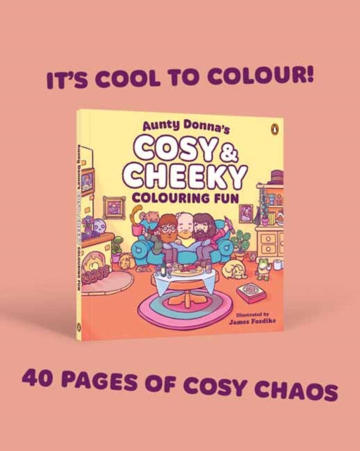 Aunty Donnas Cosy Cheeky Colouring Fun