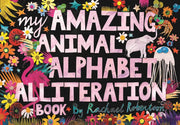 My Amazing Animal Alphabet Alliteration