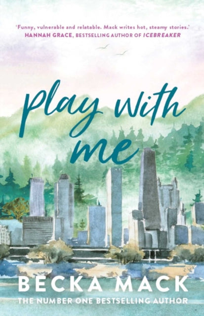 Play With Me By Mack, Becka