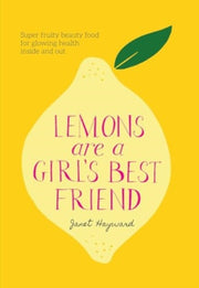 Lemons Are A Girls Best Friend By Hayward, Janet