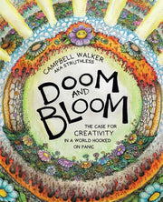 Doom & Bloom By Walker, Campbell