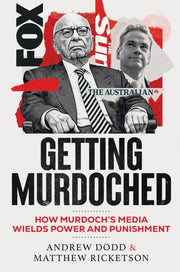 Getting Murdoched By Dodd, Andrew