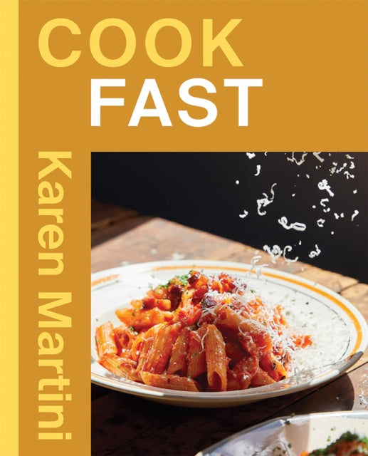 Cook Fast By Martini, Karen