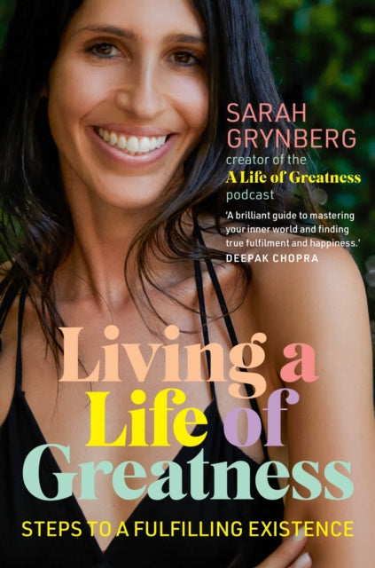 Living A Life Of Greatness By Grynberg, Sarah