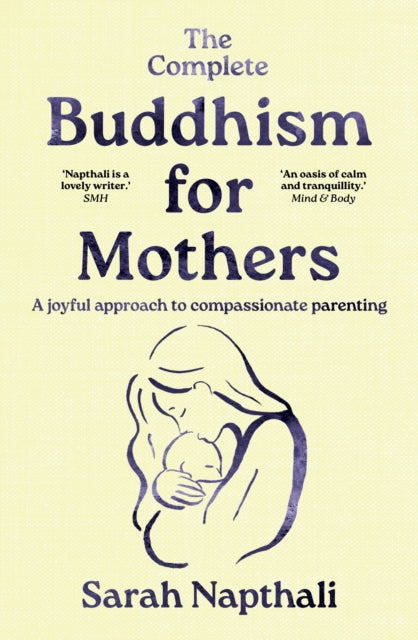 Complete Buddhism For Mothers