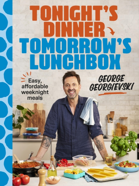 Tonights Dinner Tomorrows Lunchbox By Georgievski, George
