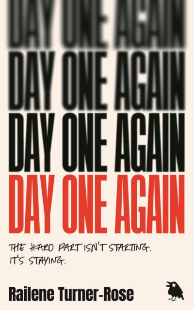 Day One Again By Turner-rose, Railene