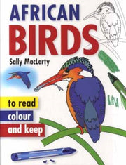 Read Colour Keep African Birds By Maclarty      , Sall
