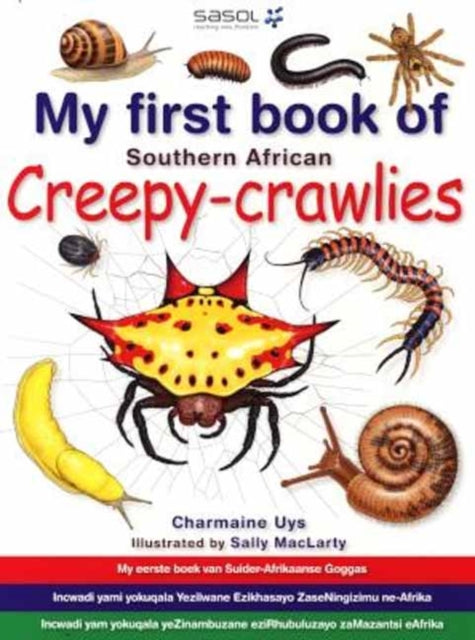 My First Book South African Creepycrawli By Uys              , C